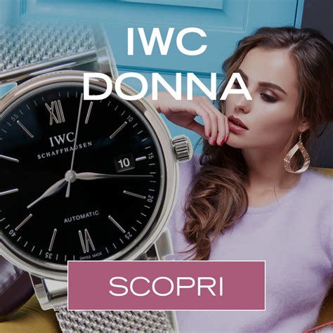 acquista iwc donna|Orologi di lusso svizzeri .